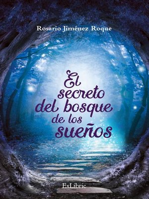 cover image of El secreto del bosque de los sueños